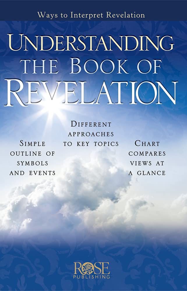 Understanding the Book of Revelation: Ways to Interpret Revelation