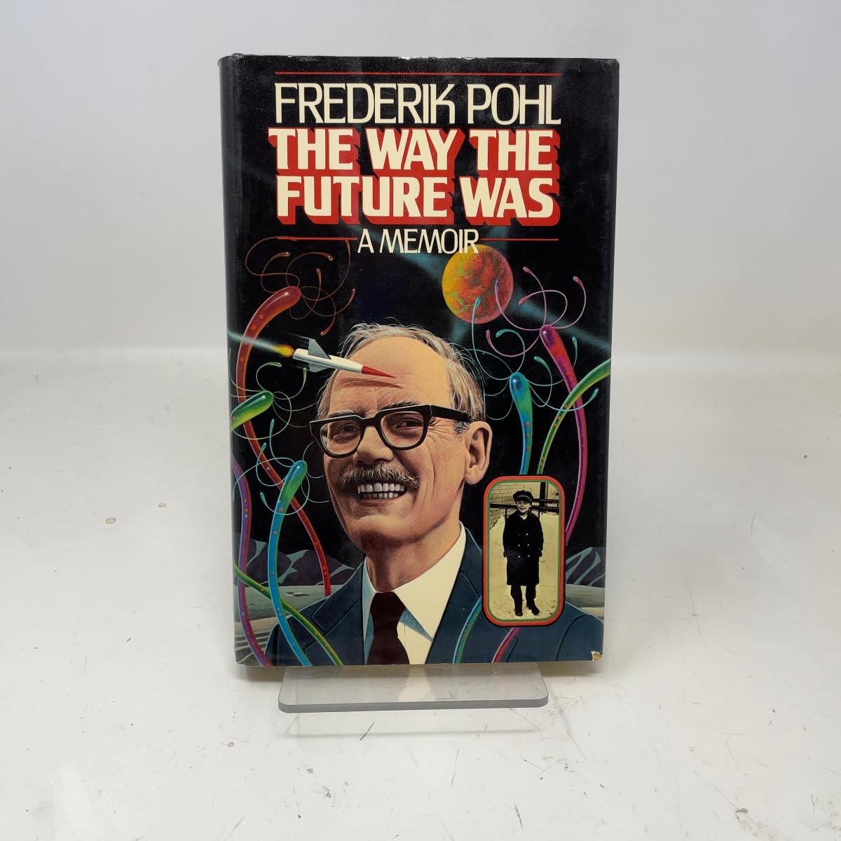 The Way the Future Was : A Memoir