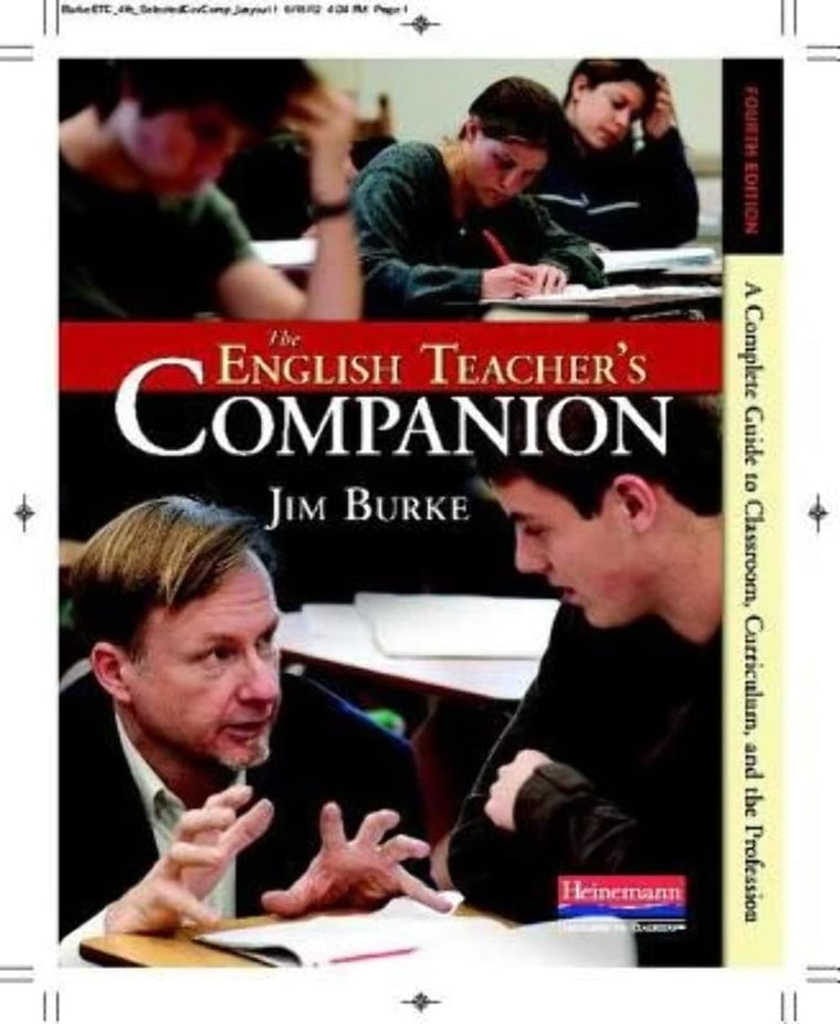 The English Teacher's Companion, Fourth Edition: A Completel