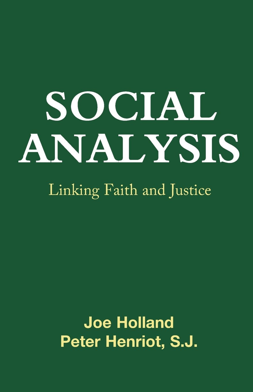 Social Analysis: Linking Faith and Justice