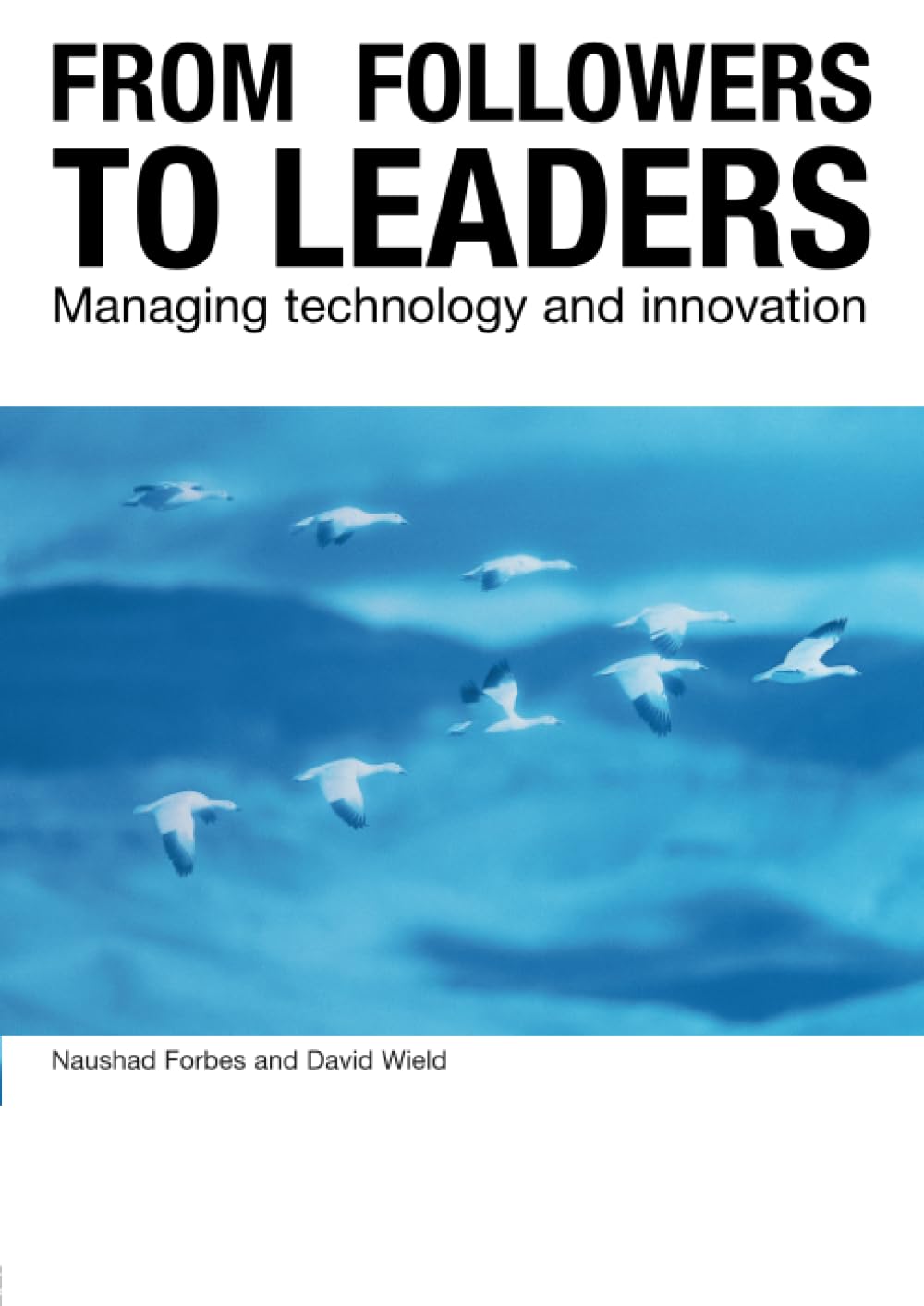 From Followers to Leaders