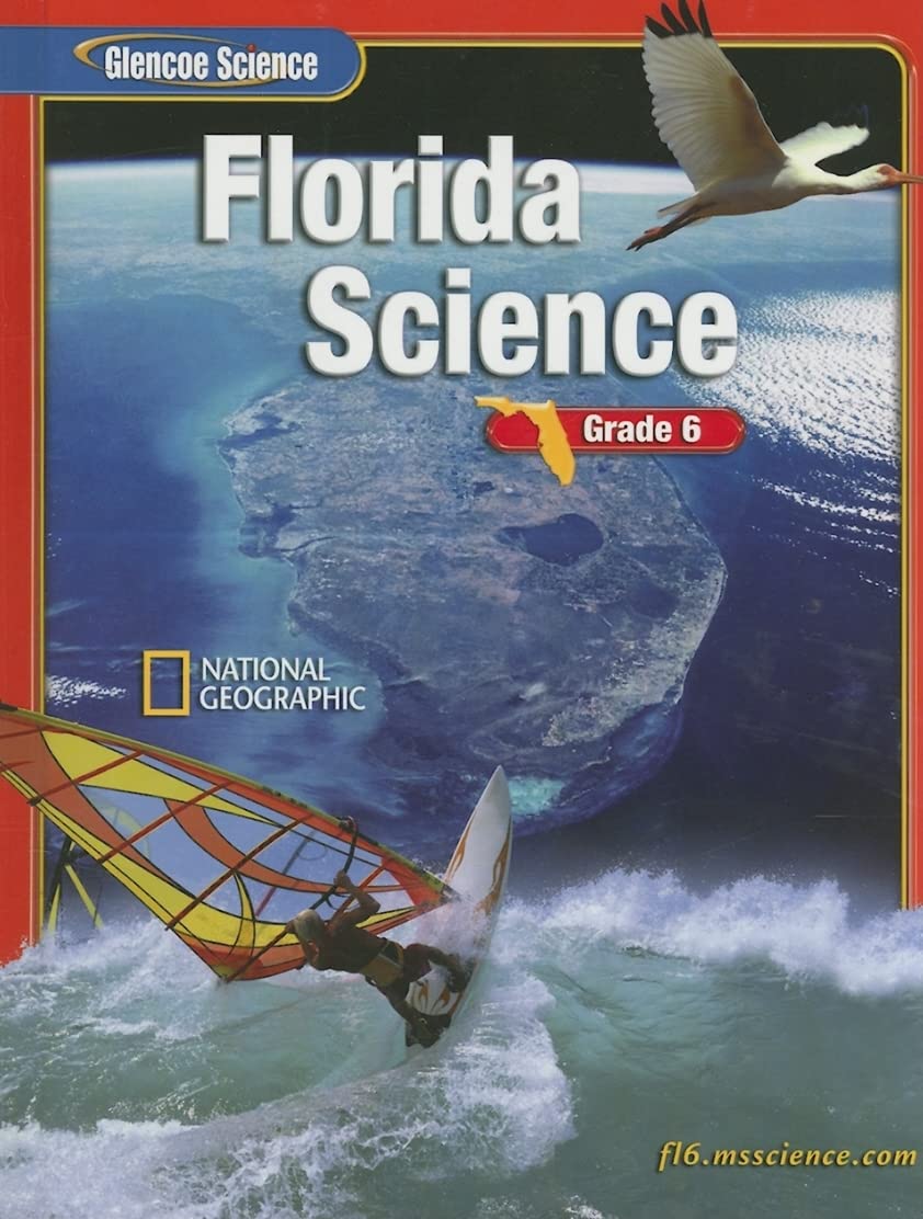Florida Science: Grade 6 (Glencoe Science)