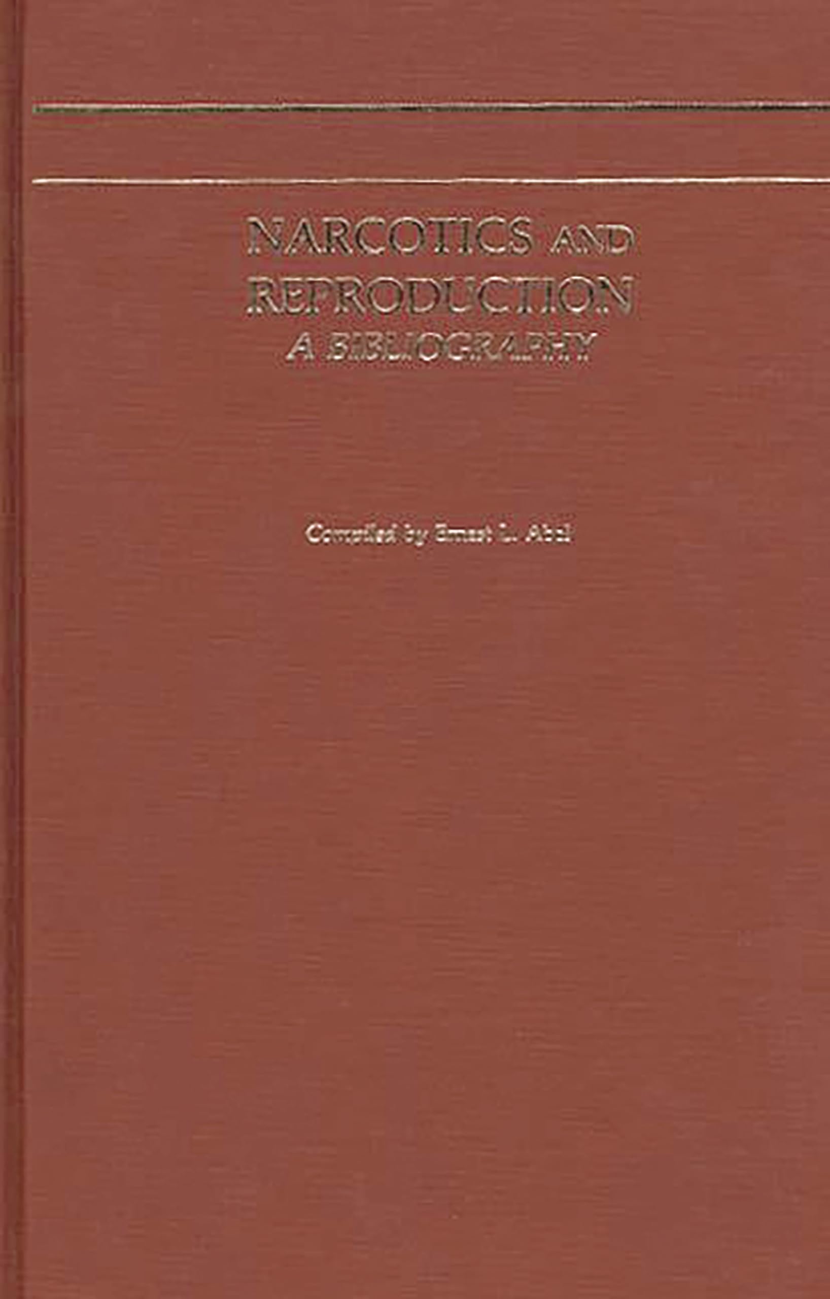 Narcotics and Reproduction: A Bibliography