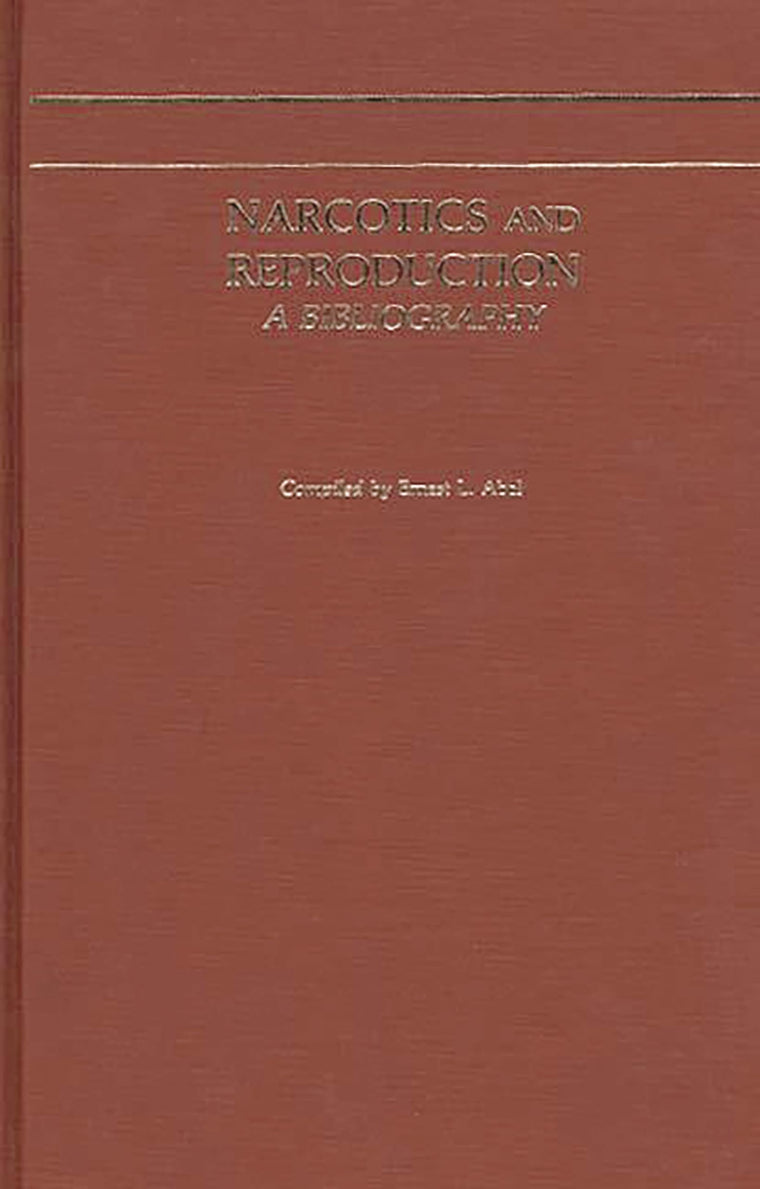 Narcotics and Reproduction: A Bibliography