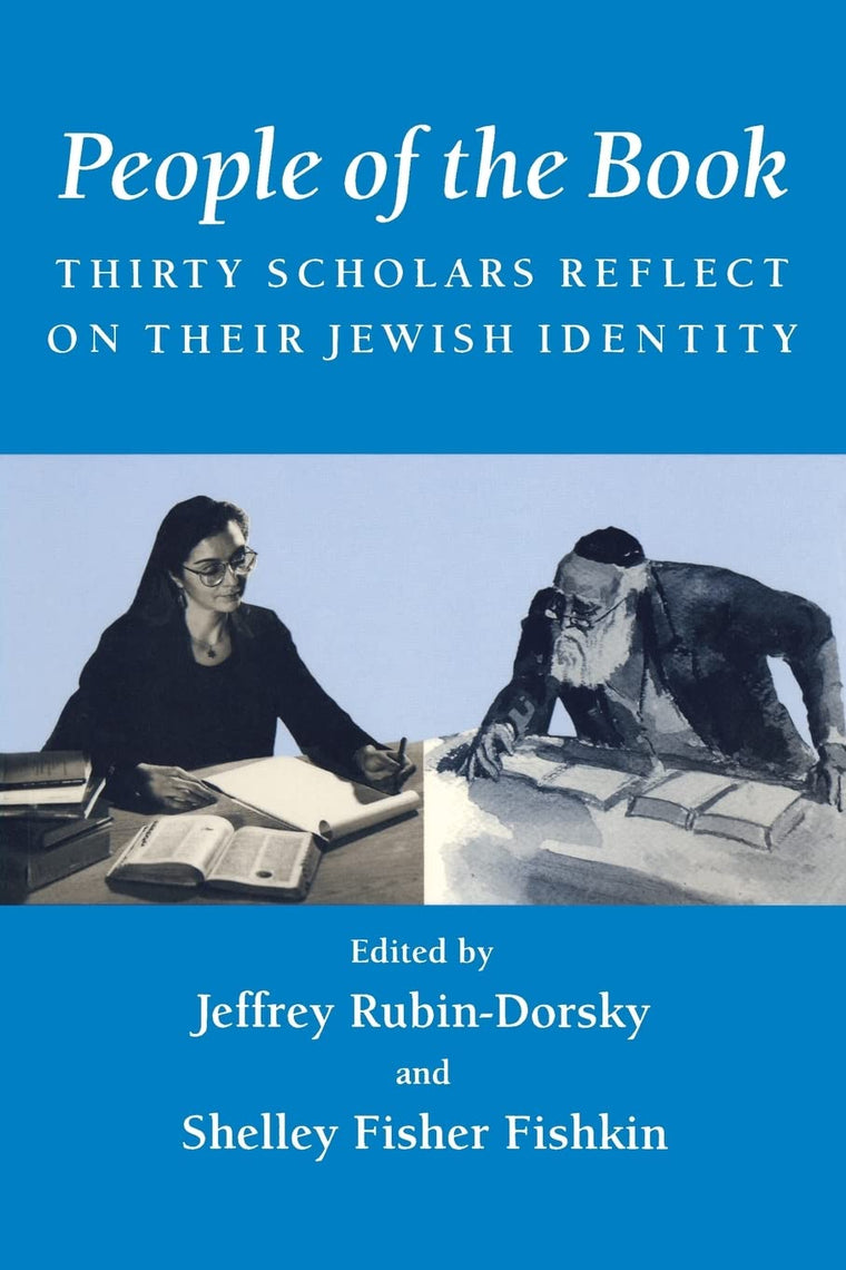 People of the Book: Thirty Scholars Reflect on Their Jewish Identity (Wisconsin Studies in Autobiography)