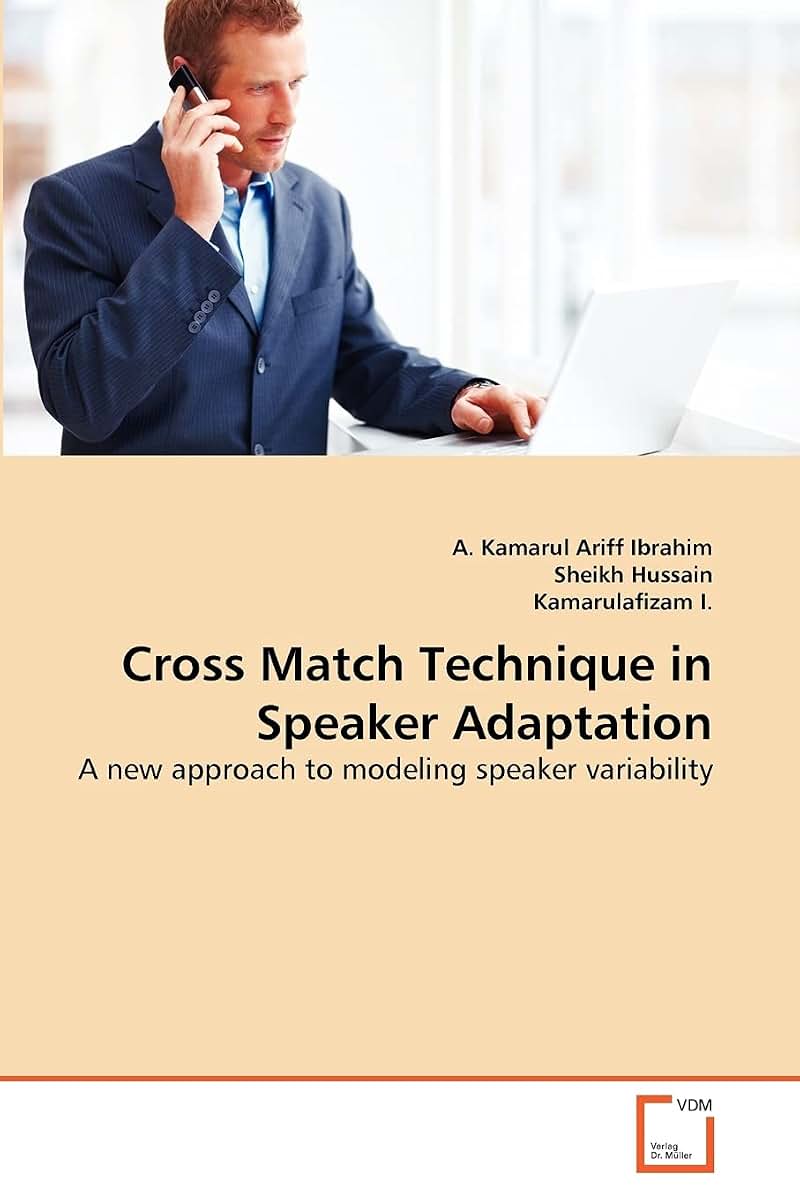 Cross Match Technique in Speaker Adaptation: A new approach to modeling speaker variability