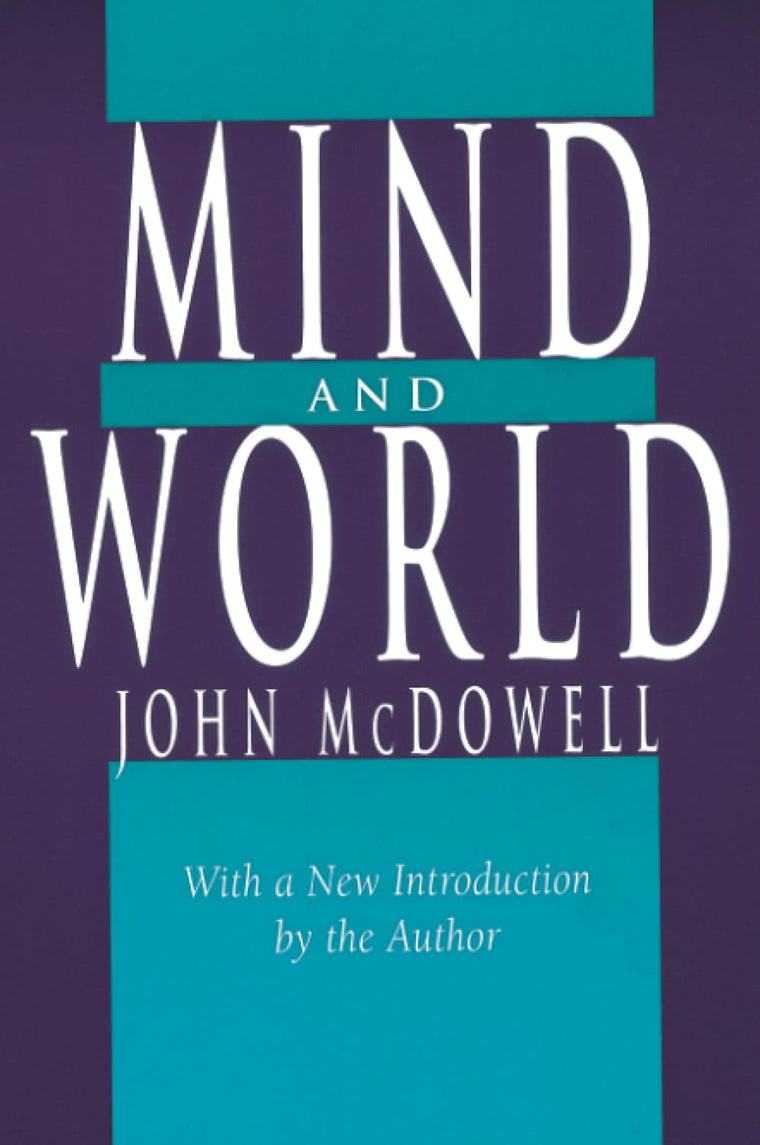Mind and World: With a New Introduction by the Author