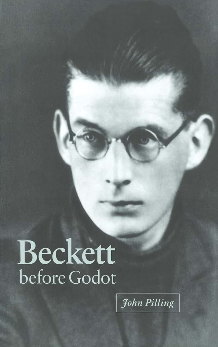 Beckett Before Godot
