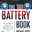 The TAB Battery Book: An In-Depth Guide to Construction, Design, and Use