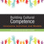 Building Cultural Competence: Innovative Activities and Mode