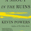 A Shout in the Ruins