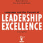 Language and the Pursuit of Leadership Excellence: How Extraordinary Leaders Build Relationships, Shape Culture and Drive Breakthrough Results - 2nd Edition