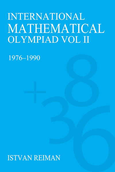 International Mathematical Olympiad Volume 2: 1976-1990