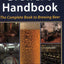 The Brewer's Handbook by Ted Goldammer