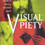 Visual Piety: A History and Theory of Popular Religious Images