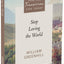 Stop Loving the World (Puritan Treasures for Today)