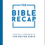 The Bible Recap Journal: Your Daily Companion to the Entire Bible