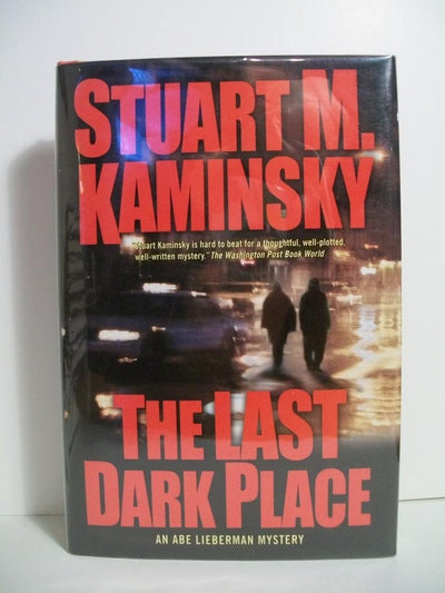 The Last Dark Place: An Abe Lieberman Mystery