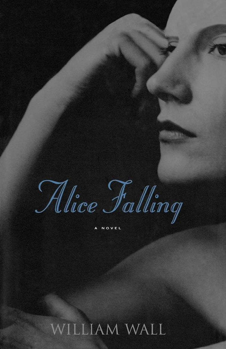 Alice Falling: A Novel