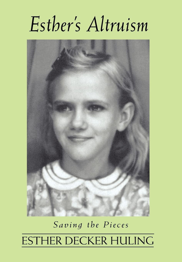 Esther's Altruism: Saving the Pieces