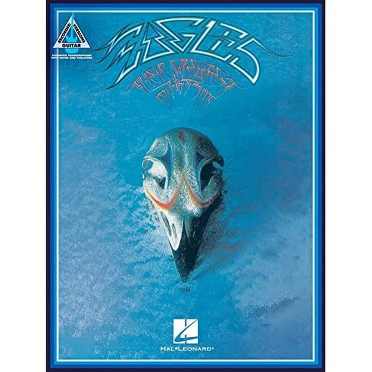 Eagles - Their Greatest Hits 1971-1975 Updated Edition  Deluxe Guitar Play-Along Songbook with Tablature  Rock Guitar Sheet Music Transcriptions Classic Rock Hits for Practice Performance and Study