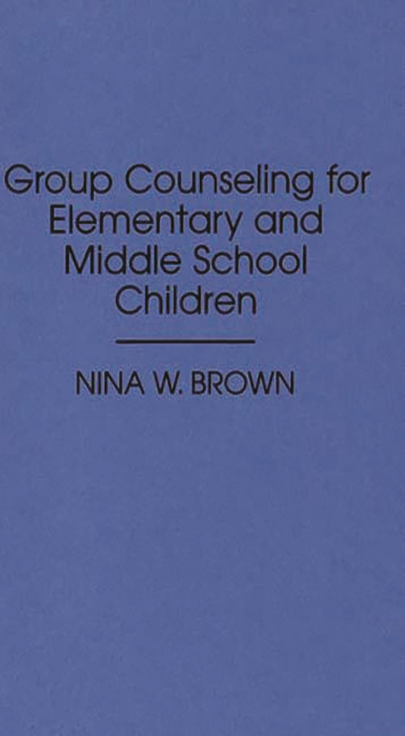 Group Counseling for Elementary and Middle School Children (Optical Technologies; Is 10)