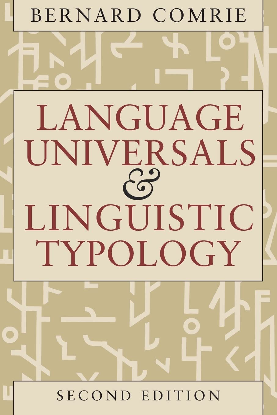Language Universals and Linguistic Typology: Syntax and Morphology