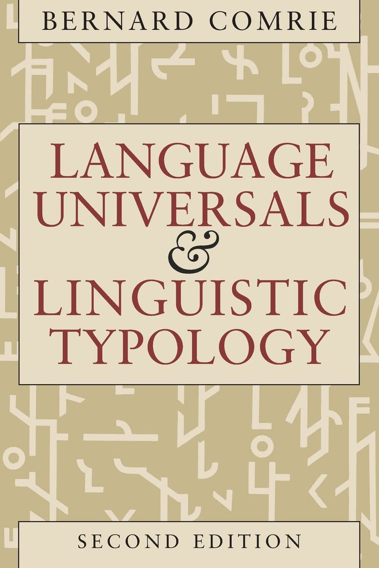 Language Universals and Linguistic Typology: Syntax and Morphology