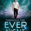 Through the Ever Night (Under the Never Sky Trilogy, 2)
