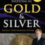 Guide To Investing in Gold & Silver: Protect Your Financial