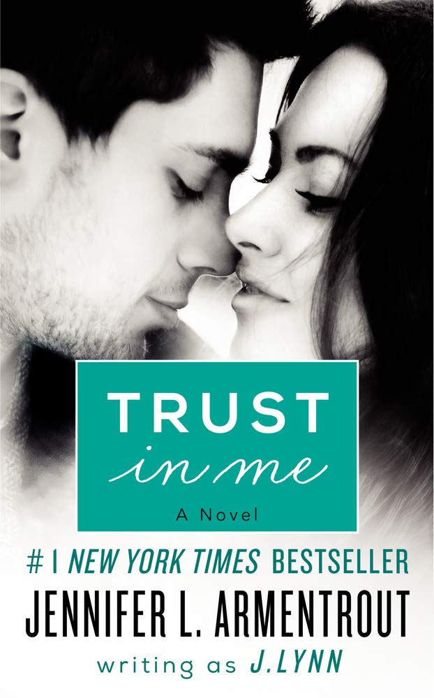 Trust in Me: A Novel (Wait for You Series, 2)