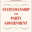 Statesmanship and Party Government: A Study of Burke and Bolingbroke