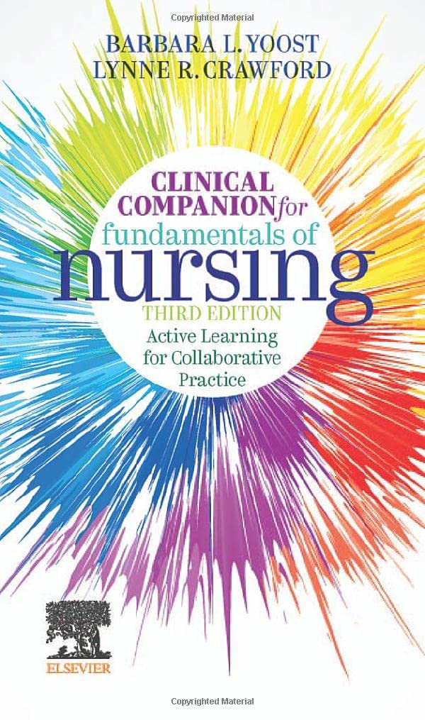 Clinical Companion for Fundamentals of Nursing