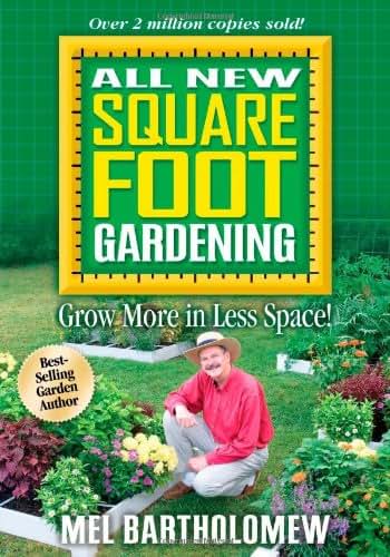 All New Square Foot Gardening