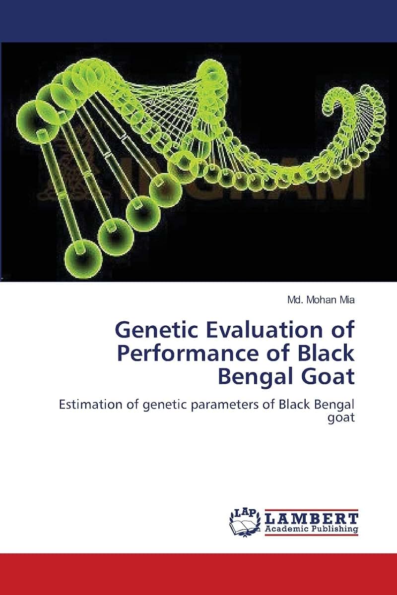 Genetic Evaluation of Performance of Black Bengal Goat: Estimation of genetic parameters of Black Bengal goat