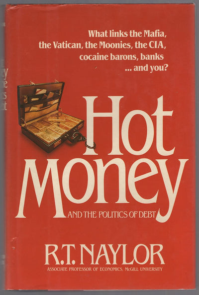 Hot Money and the Politics of Debt