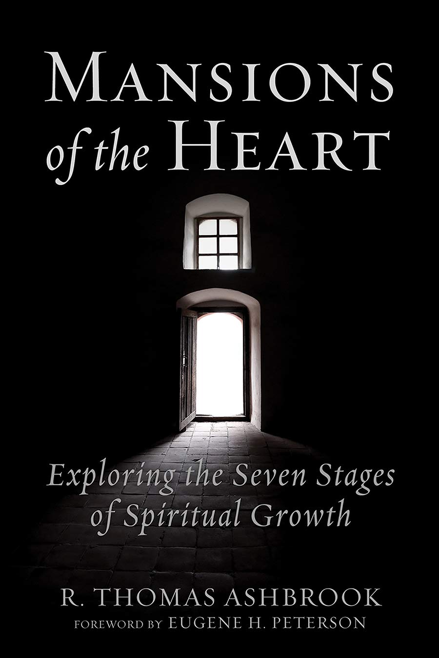Mansions of the Heart: Exploring the Seven Stages of Spiritu