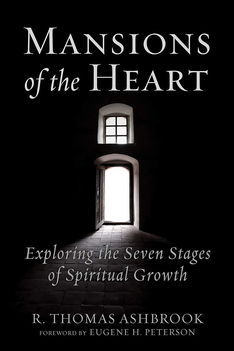 Mansions of the Heart: Exploring the Seven Stages of Spiritu