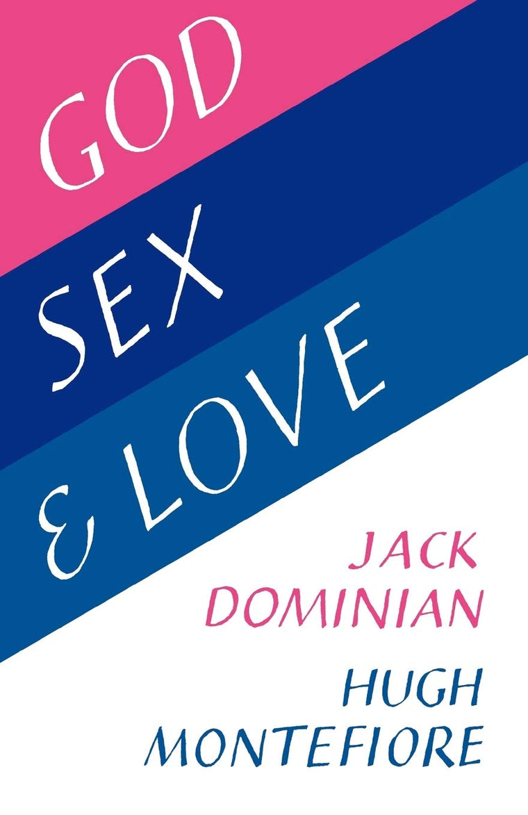 God, Sex and Love