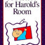 A Picture for Harold's Room