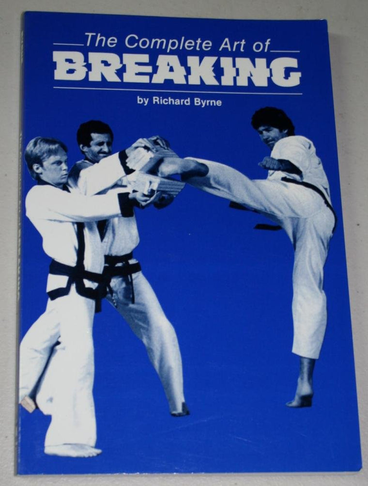 The Complete Art of Breaking