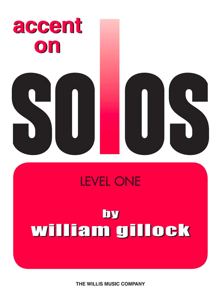 Accent on Solos -Level One (Book 1)  Early Elementary Piano Sheet Music Book for Students  Progressive Piano Solos with Lyrics for Learning Practice Lessons Recitals and Skill Development