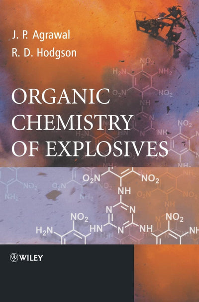 Organic Chemistry of Explosives