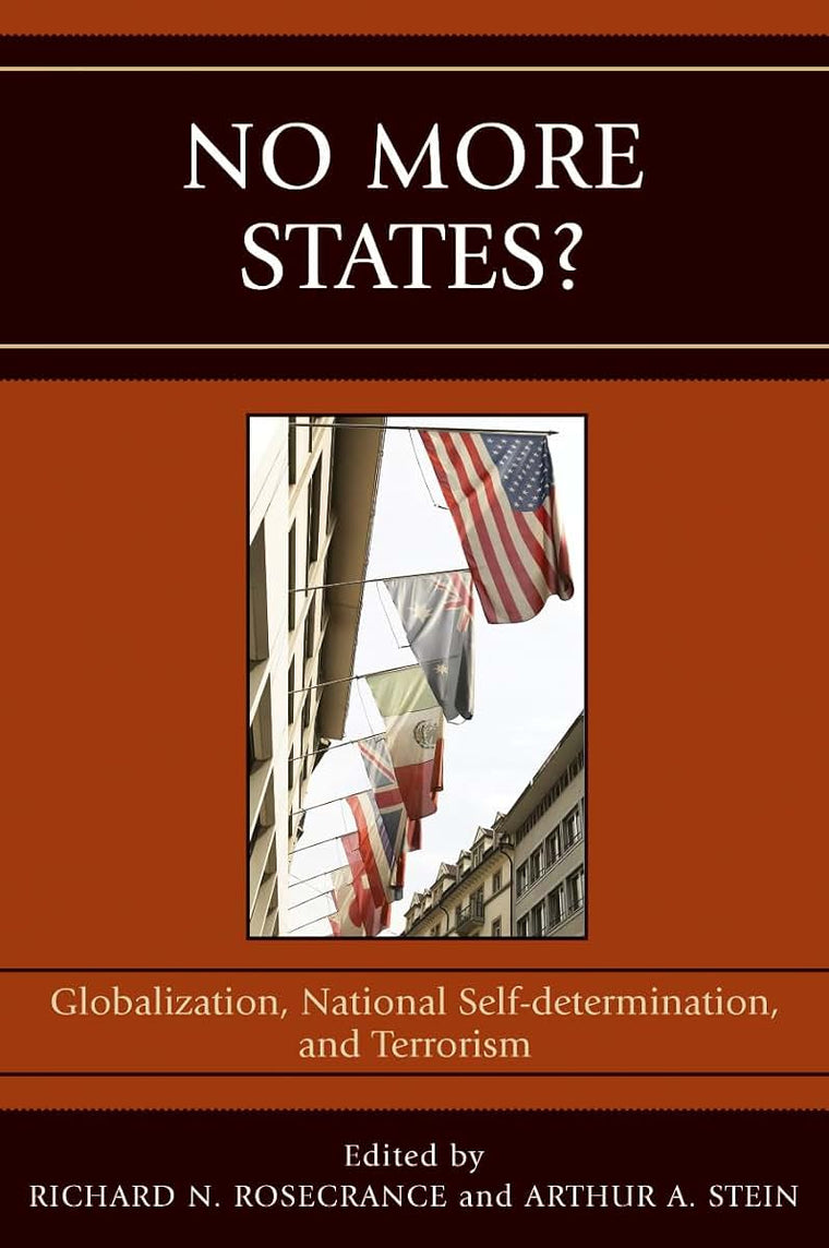 No More States?: Globalization, National Self-determination, and Terrorism