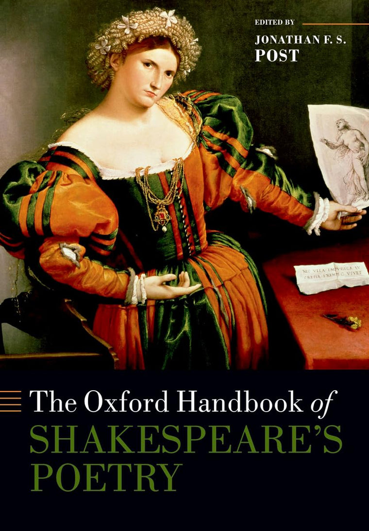 The Oxford Handbook of Shakespeare's Poetry (Oxford Handbooks)