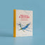 How To Fly A Spitfire: A Nut-and-Bolt Guide to the World's Greatest Aircraft