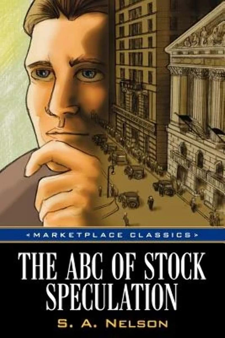 The ABC of Stock Speculation (Marketplace Classics)