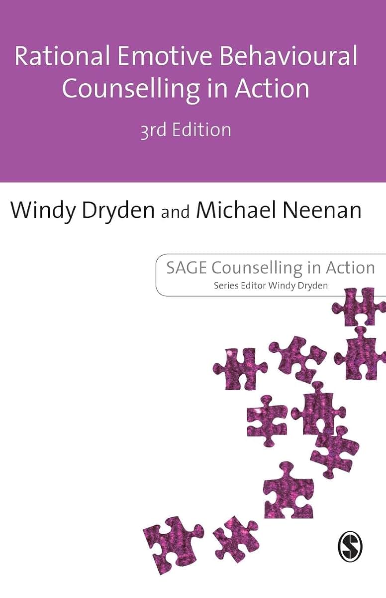 The Rational Emotive Behavioural: The Rational Emotive Behavioural (SAGE Therapeutic Change Series)