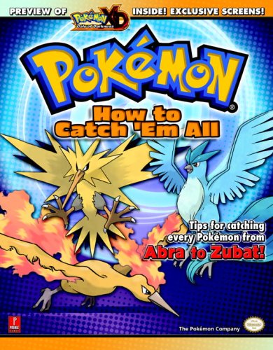 Pokemon: How To Catch 'Em All (Prima Official Game Guide)