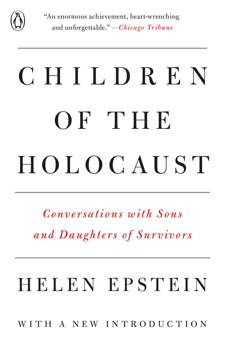Children of the Holocaust: Conversations with Sons and Daugh